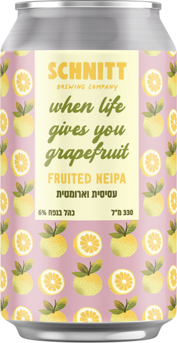 אורחת שניט WHEN LIFE GIVES YOU GRAPEFRUIT